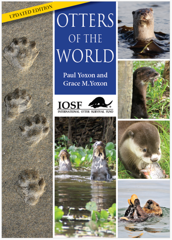 It's Here!... Updated Edition - IOSF Otters of the World (Paul & Grace Yoxon) 2024 - signed