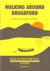 Walking around Broadford (Skye Environmental Centre Guide)